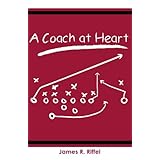 a coach at heart volume 1