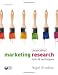 Marketing Research: Tools and Techniques Marketing Research: Tools and Techniques