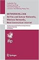 NETWORKING 2008 Ad Hoc and Sensor Networks, Wireless Networks, Next Generation Internet (7th International IFIP-TC6 Networking Conference Singapore, May 5-9, 2008, Proceedings) (Lecture Notes in Computer Science) (Paperback)