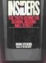 The Insiders: The Truth Behind the Scandal Rocking Wall Street