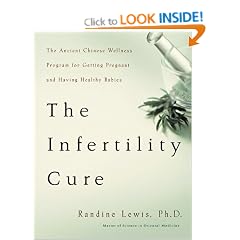 The Infertility Cure: The Ancient Chinese Programme for Getting Pregnant