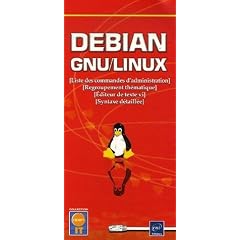 Debian GNU/Linux : Liste des commandes d'administration Regroupement th�matique Editeur de texte vi Syntaxe d�taill�e