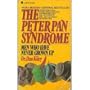 The Peter Pan Syndrome: Men Who Have Never Grown Up