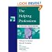 The Helping Professions: A Careers Sourcebook