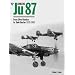 Junkers Ju87: From Dive - Bomber to Tank Buster 1935 - 45