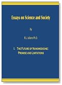The Future of Nanomedicine: Promises and Limitations (Essays on Science, Technology and Society)