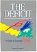 The Deficit: 12 Steps to Ease the Crisis
