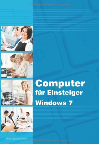 Readersplanet Computer f&uuml;r Einsteiger mit Windows 7