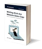 Writing Kick-Ass Website Sales Copy