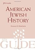American Jewish History (Jps Guide) American Jewish History (Jps Guide)