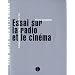 Essai sur la radio et le cin�ma