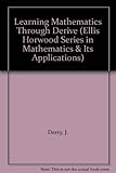 Learning mathematics through Derive