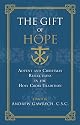 The Gift of Hope: Advent and Christmas Reflections in the Holy Cross Tradition