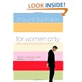 For Women Only: What You Need to Know About the Inner Lives of Men