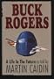 Buck Rogers : A Life in the Future