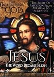 Jesus: The Word Became Flesh - DVD