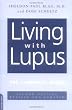 Living with Lupus: The Complete Guide, Second Edition