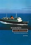 Remembering Lord Warden : British Railways' pioneering car ferry