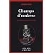 Champs d'ombres