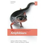ecological and environmental physiology of amphibians ecological and environmental physiology series