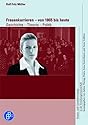 Frauenkarrieren - von 1865 bis heute: Geschichte - Theorie - Politik