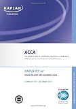 P7 Advanced Audit and Assurance AAA (INT) - Complete Text (Acca)