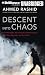 Descent into Chaos: The United States and the Failure of Nation Building in Pakistan, Afghanistan, and Central Asia