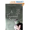 A Thousand Sisters: My Journey into the Worst Place on Earth to Be a Woman