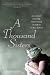 A Thousand Sisters: My Journey into the Worst Place on Earth to Be a Woman
