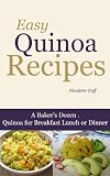 Easy Quinoa Recipes Easy Quinoa Recipes