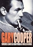 Gary Cooper : Tambores Lejanos / La Gran Prueba / La Jungla En Armas.(2010)