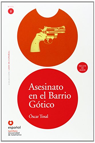 Asesinato en el Barrio Gotico (Libro+CD) (Leer En Espanol Level 2) (Spanish Edition)