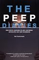 The  Peep Diaries: How We're Learning to Love Watching Ourselves and Our Neighbors