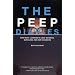 The Peep Diaries: How We're Learning to Love Watching Ourselves and Our Neighbors