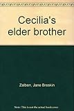 Cecilia's elder brother