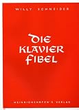 Die Klavier-Fibel op.59 - Willy Schneider