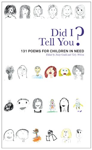 Did I Tell You? 131 Poems for Children in Need