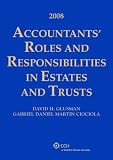 Accountants' Roles and Responsibilities in Estates and Trusts (2008)