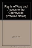 Rights of way and access to the countryside