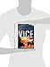 Vice: One Cop's Story of Patrolling America's Most Dangerous City