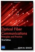 Optical Fiber Communications: Principles and Practice (3rd Edition)
