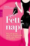 Produkt-Bild: Le Fettnapf: Wie ich lernte, mich in Frankreich nicht zum Horst zu machen