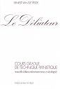 Le d&eacute;liateur