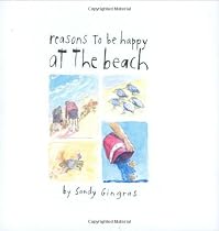 Reasons To Be Happy at the Beach