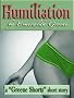 Humiliation