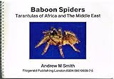 Baboon spiders : tarantulas of Africa and the Middle East