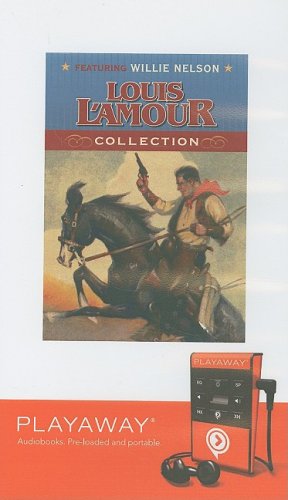 Louis L'Amour Collection [With Headphones] (Playaway Young Adult)