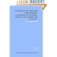 The diseases of crops and their remedies: a handbook of economic biology for farmers and students.