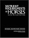 Nutrient Requirements of Horses: Sixth Revised Edition (Animal Nutrition Series)