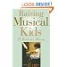 Raising Musical Kids: A Guide for Parents